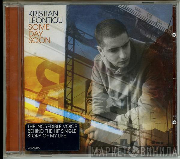 Kristian Leontiou - Some Day Soon