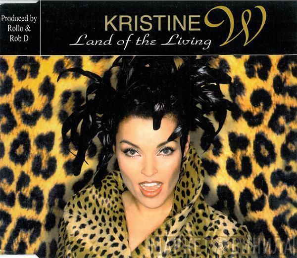  Kristine W  - Land Of The Living