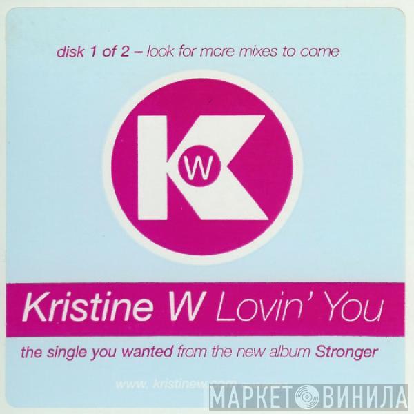 Kristine W - Lovin' You (Disk 1 Of 2)