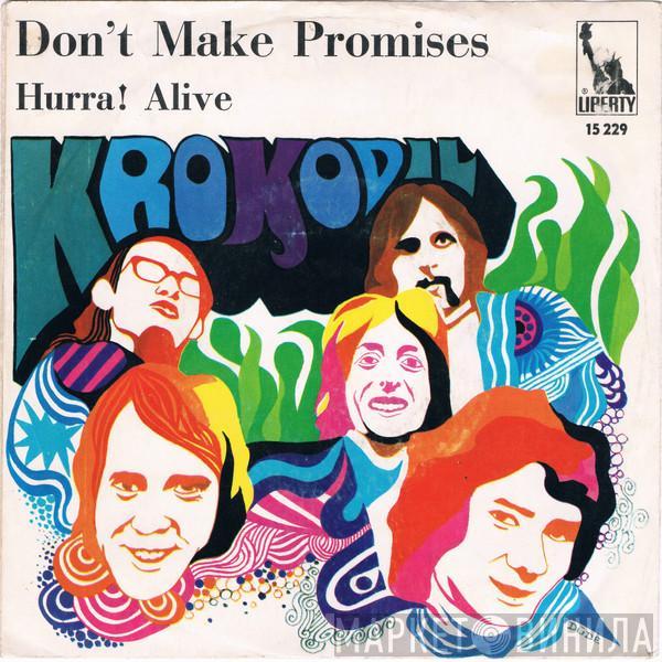 Krokodil - Don't  Make Promises
