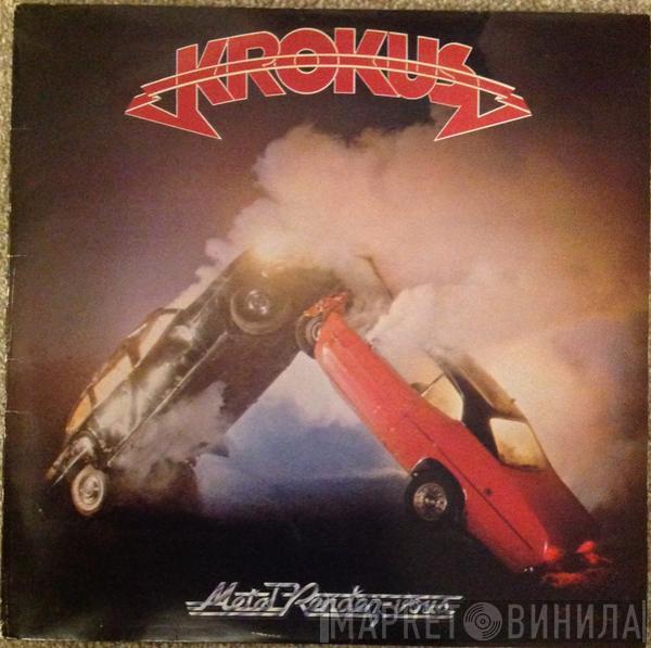 Krokus - Metal Rendez-vous