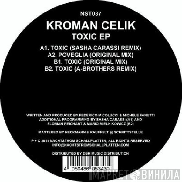 Kroman Celik - Toxic EP