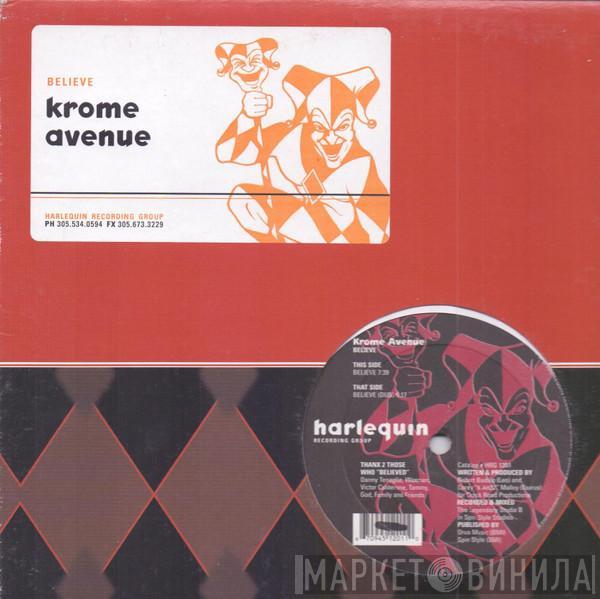 Krome Avenue - Believe