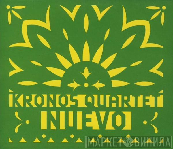 Kronos Quartet - Nuevo