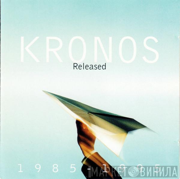Kronos Quartet - Released 1985-1995