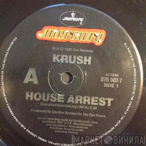  Krush  - House Arrest