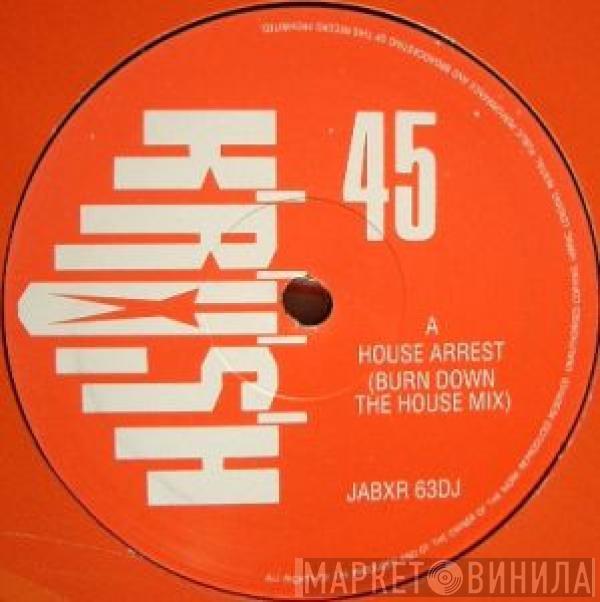 Krush - House Arrest