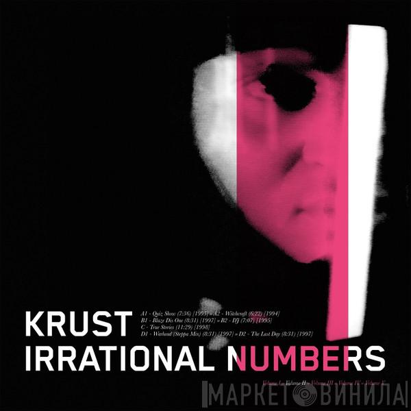 Krust - Irrational Numbers (Volume II)