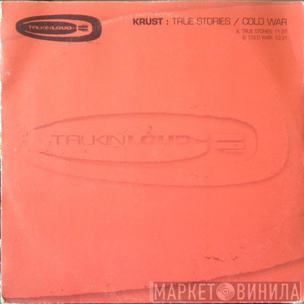 Krust - True Stories