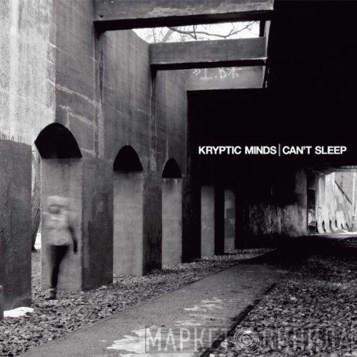 Kryptic Minds - Can't Sleep