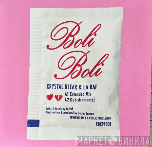 Krystal Klear - Boli Boli