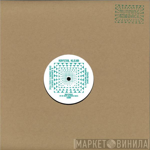 Krystal Klear - Euphoric Dreams (KINK Remixes)