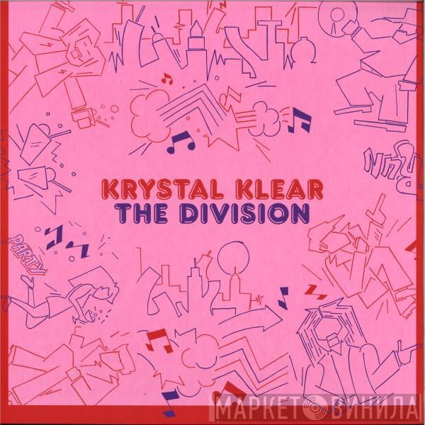 Krystal Klear - The Division