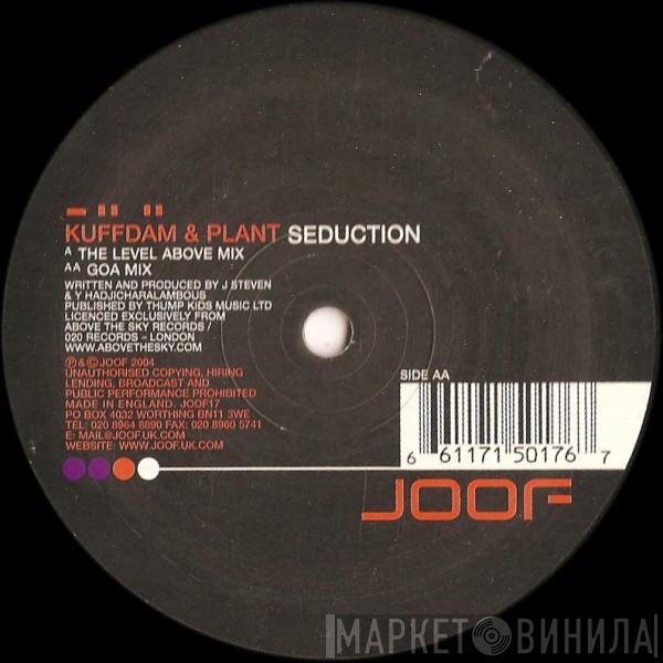 Kuffdam & Plant - Seduction
