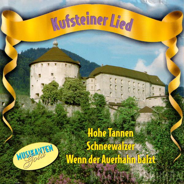  - Kufsteiner Lied
