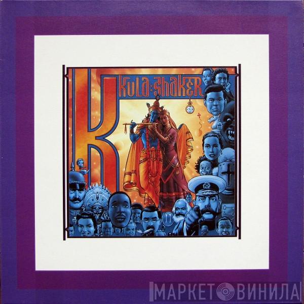  Kula Shaker  - K
