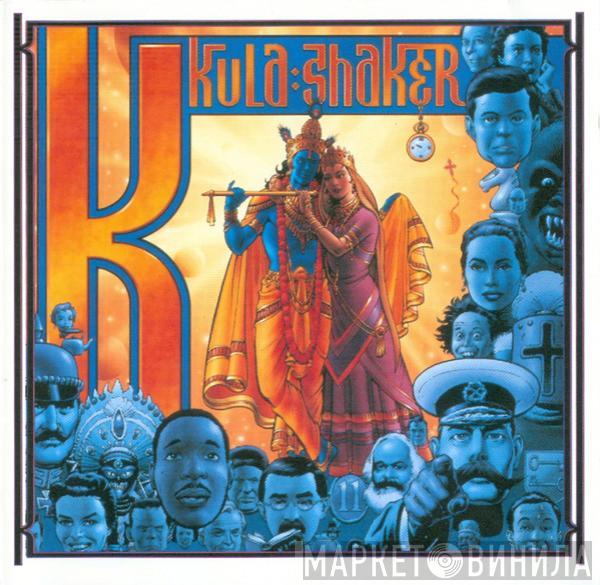  Kula Shaker  - K