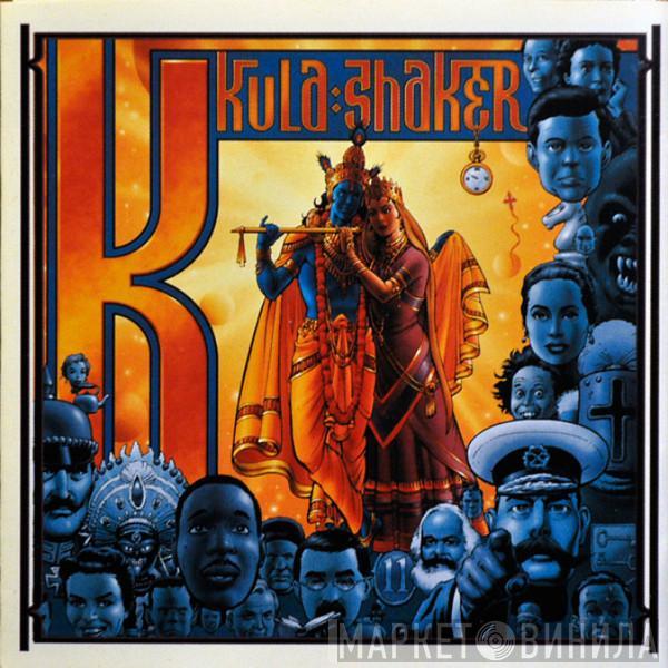  Kula Shaker  - K