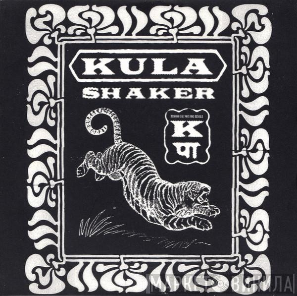  Kula Shaker  - K