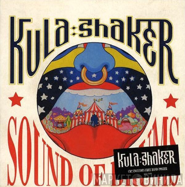 Kula Shaker - Sound Of Drums