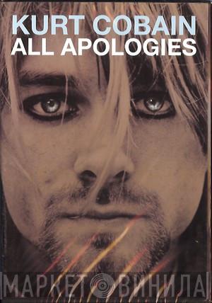  - Kurt Cobain - All Apologies