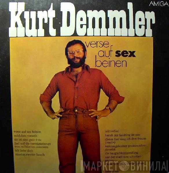 Kurt Demmler - Verse Auf Sex Beinen