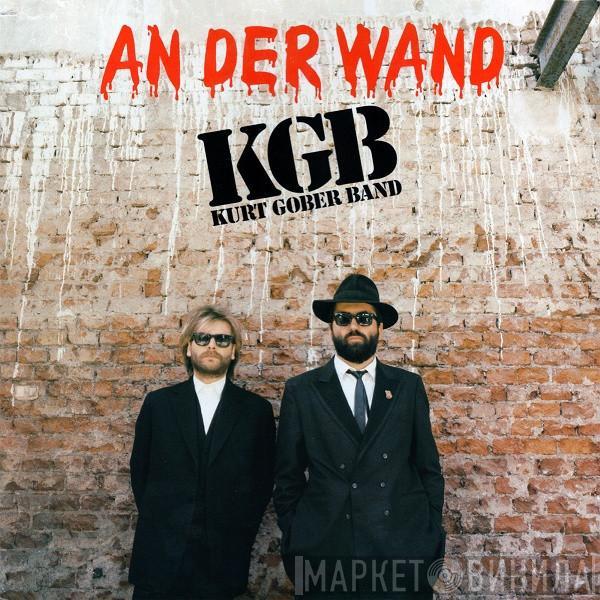 Kurt Gober Band - An Der Wand