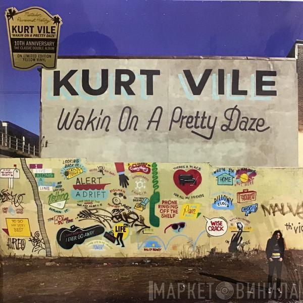 Kurt Vile - Wakin On A Pretty Daze