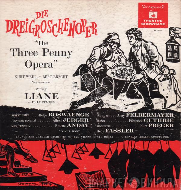 Kurt Weill, Bertolt Brecht, Liane Augustin - Die Dreigroschenoper - The Three Penny Opera