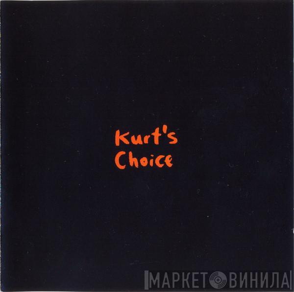  - Kurt's Choice