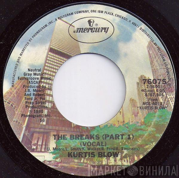  Kurtis Blow  - The Breaks