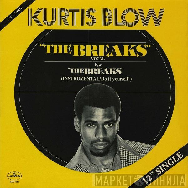  Kurtis Blow  - The Breaks