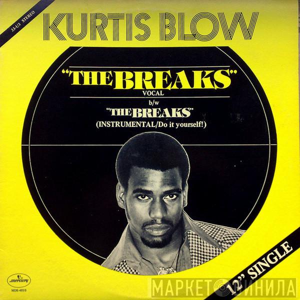  Kurtis Blow  - The Breaks