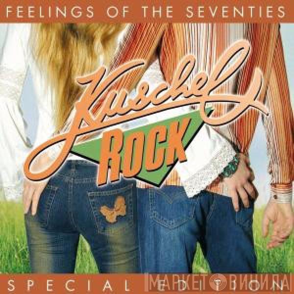  - Kuschelrock - Special Edition - Feelings Of The Seventies