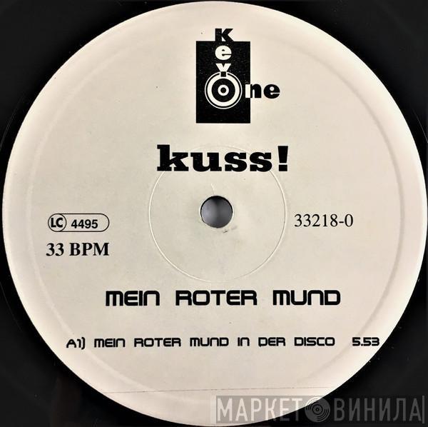 Kuss! - Mein Roter Mund