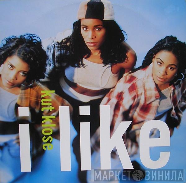 Kut Klose - I Like