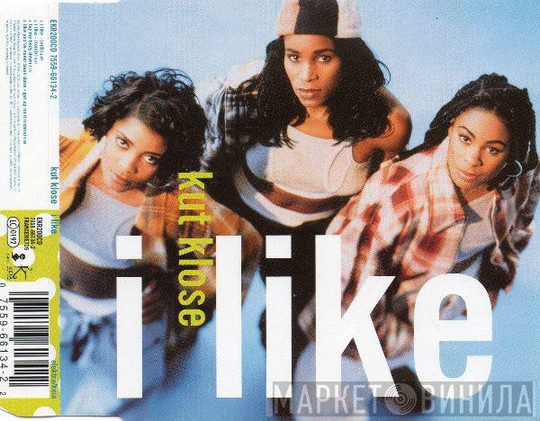 Kut Klose - I Like