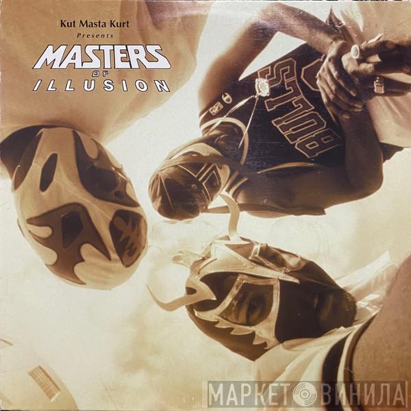 Kut Masta Kurt, Masters Of Illusion - Partnas Confused / Magnum Be I