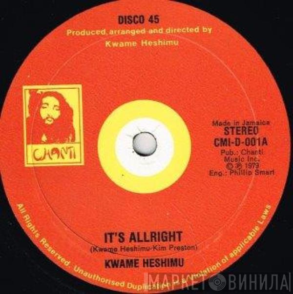 Kwame Heshimu - It's Allright
