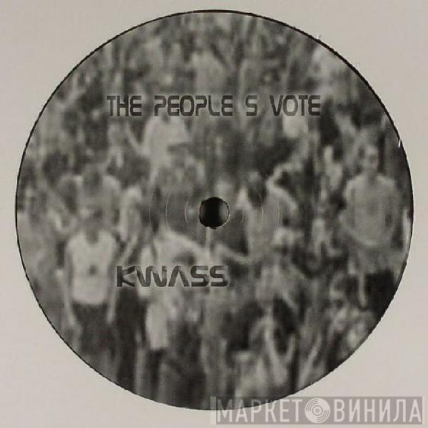 Kwass - The People S Vote