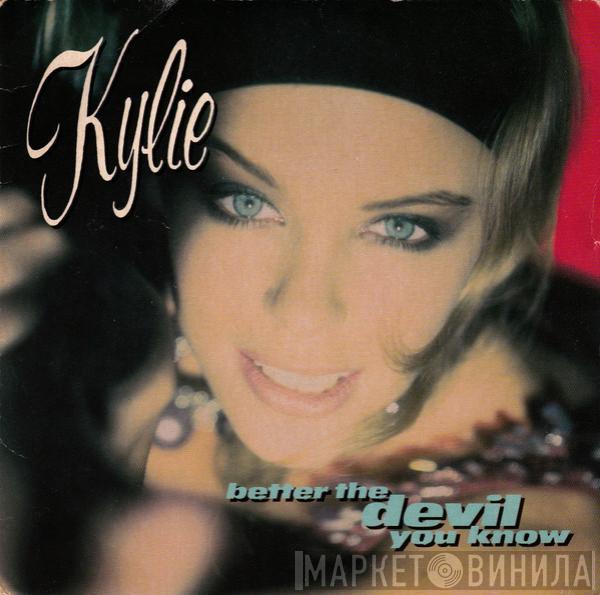 Kylie Minogue - Better The Devil You Know