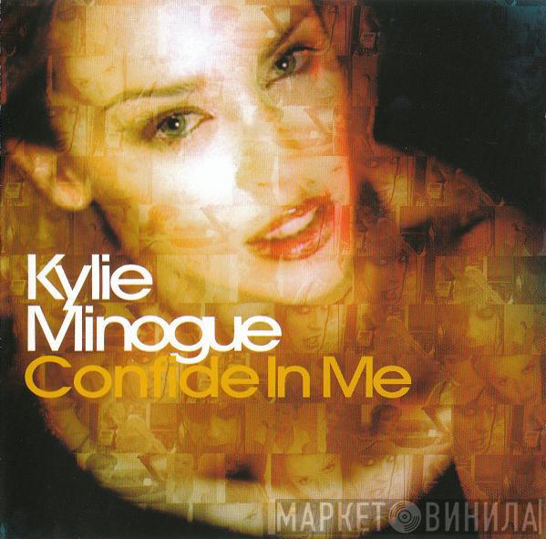Kylie Minogue - Confide In Me
