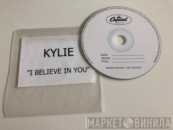  Kylie Minogue  - I Believe In You