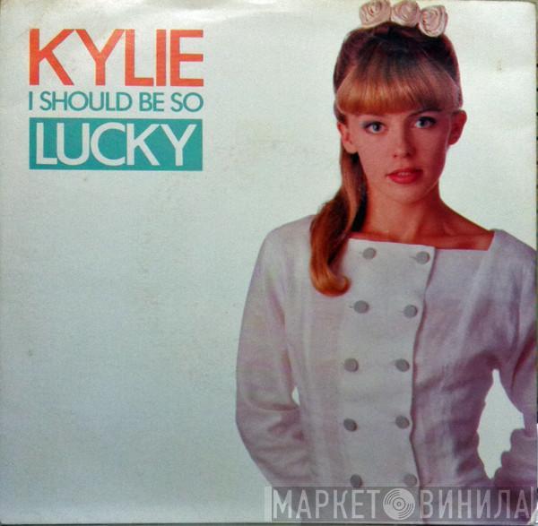  Kylie Minogue  - I Should Be So Lucky