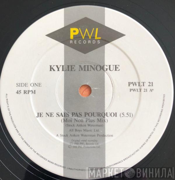  Kylie Minogue  - Je Ne Sais Pas Pourquoi
