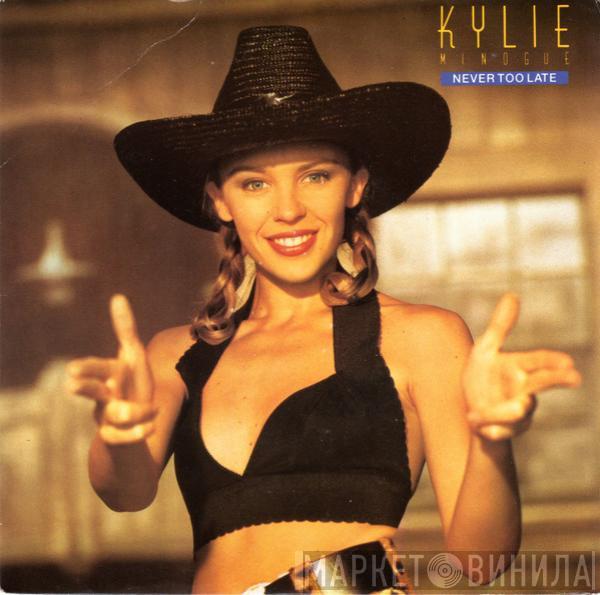 Kylie Minogue - Never Too Late