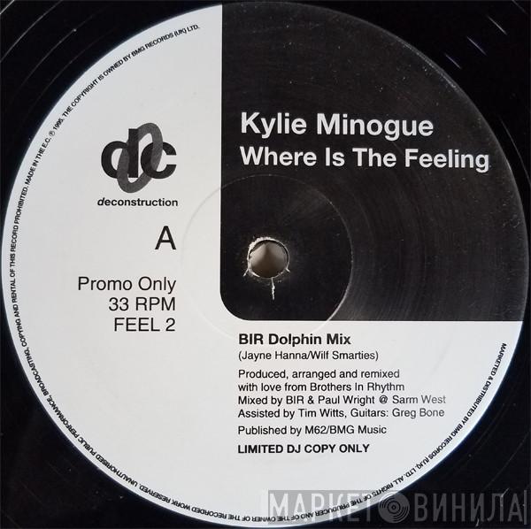 Kylie Minogue - Where Is The Feeling?