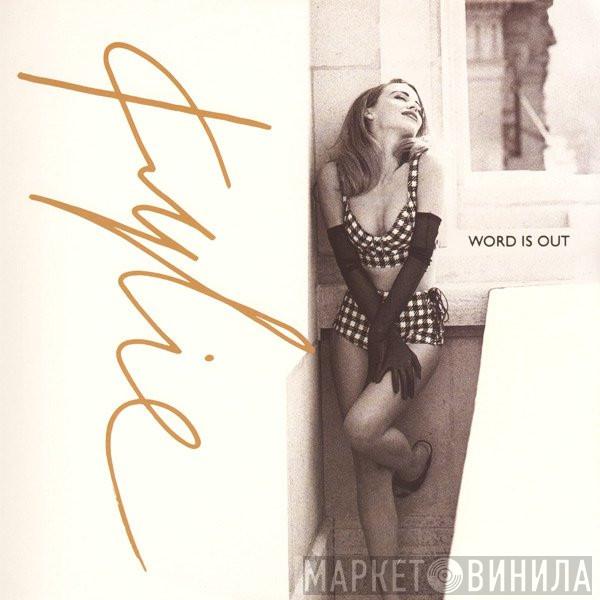  Kylie Minogue  - Word Is Out