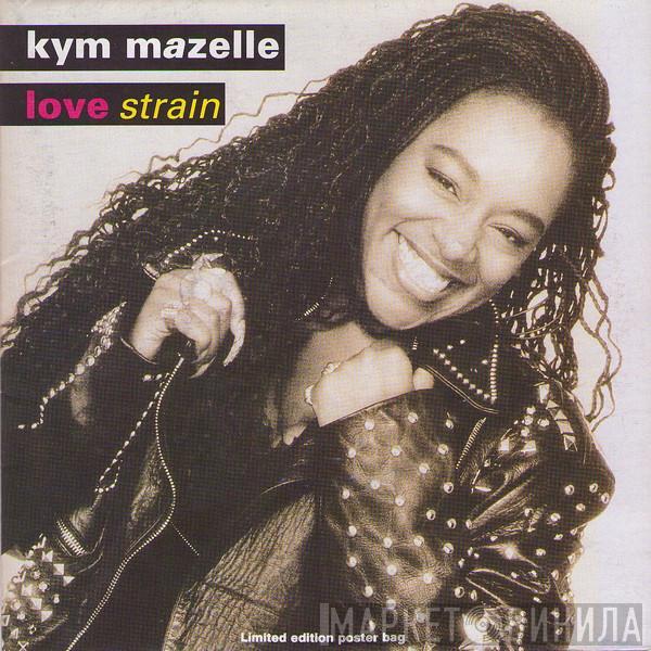 Kym Mazelle - Love Strain