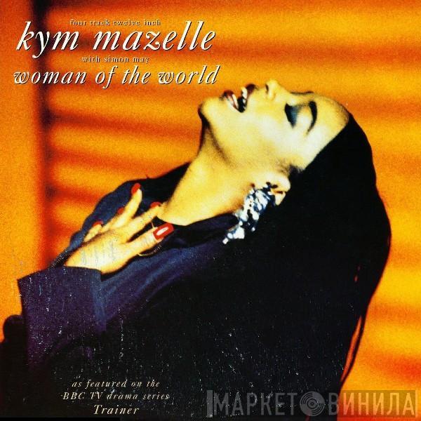 Kym Mazelle - Woman Of The World